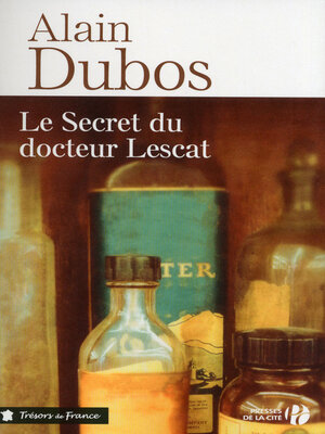 cover image of Le secret du docteur Lescat
